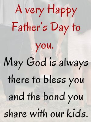 Christian Father's Day Quotes From Wife