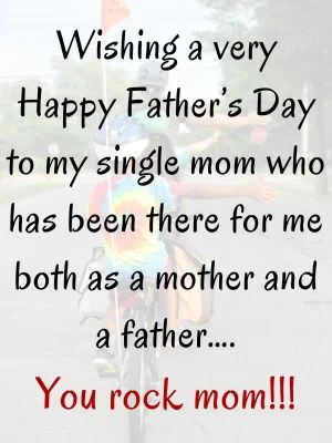 Happy Fathers Day Messages for Single Mother