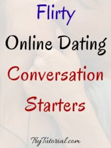 online dating conversation starters examples