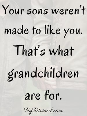 grandson sayings