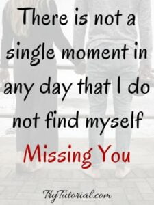 200+ Best I Miss You Quotes For Him - Her | BF | GF | Crush | Babe ...