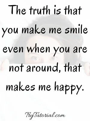 50+ You Make Me Happy Quotes | Her & Him | BF, GF | Crush 2023 ...