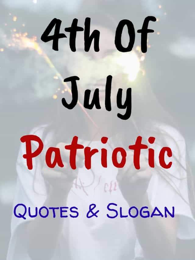 4th Of July Patriotic Quotes & Slogan