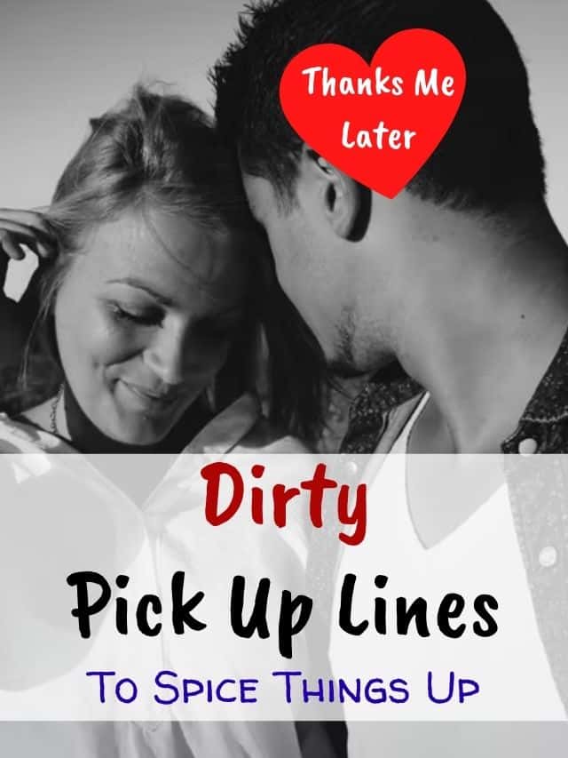 Dirty pick up lines