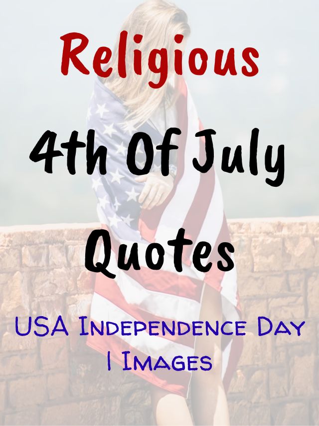 Religious 4th Of July Quotes