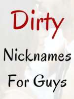 135 Dirty Nicknames For Guys To Call Your BF | Best Friend | Crush ...