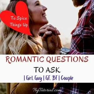 Romantic Questions To Ask