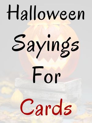 Halloween Sayings For Cards