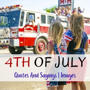 Happy 4th Of July Quotes