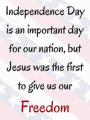 christian 4th of july quotes